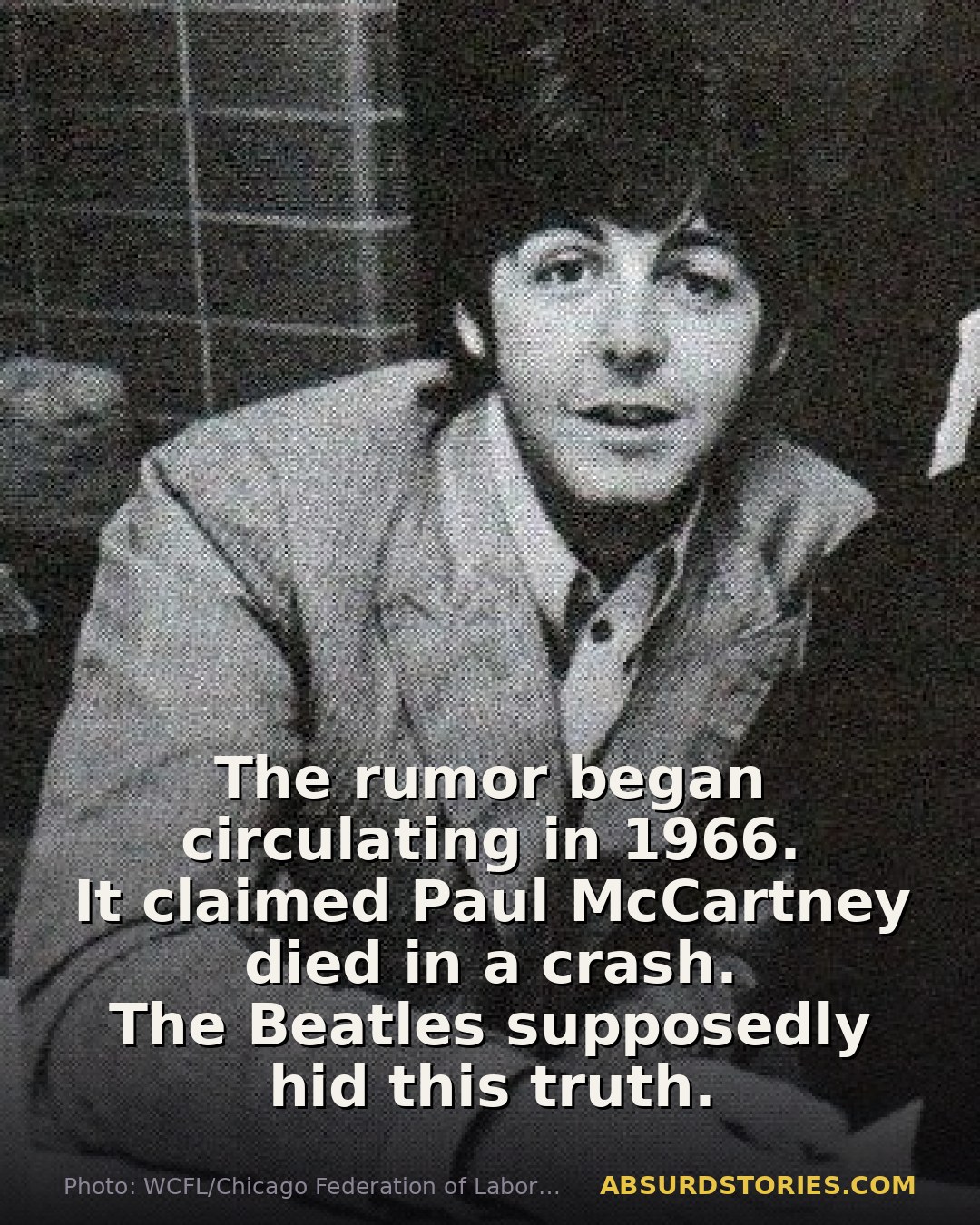 The bizarre 'Paul is dead' conspiracy theory