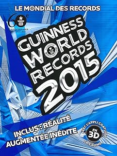 Guinness World Records 2015: Le mondial des records